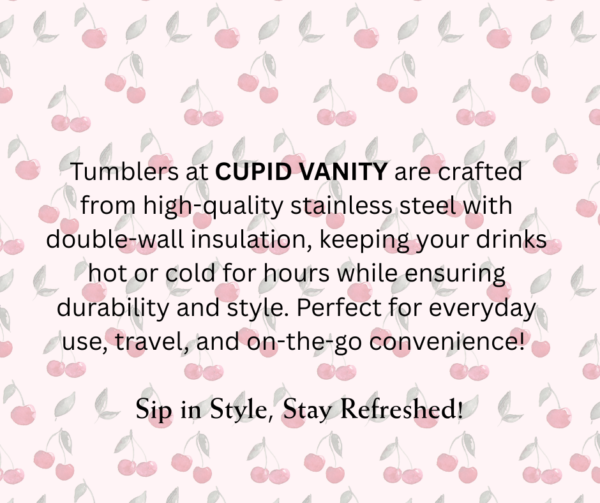 Cherry Kiss Tumbler - Image 7